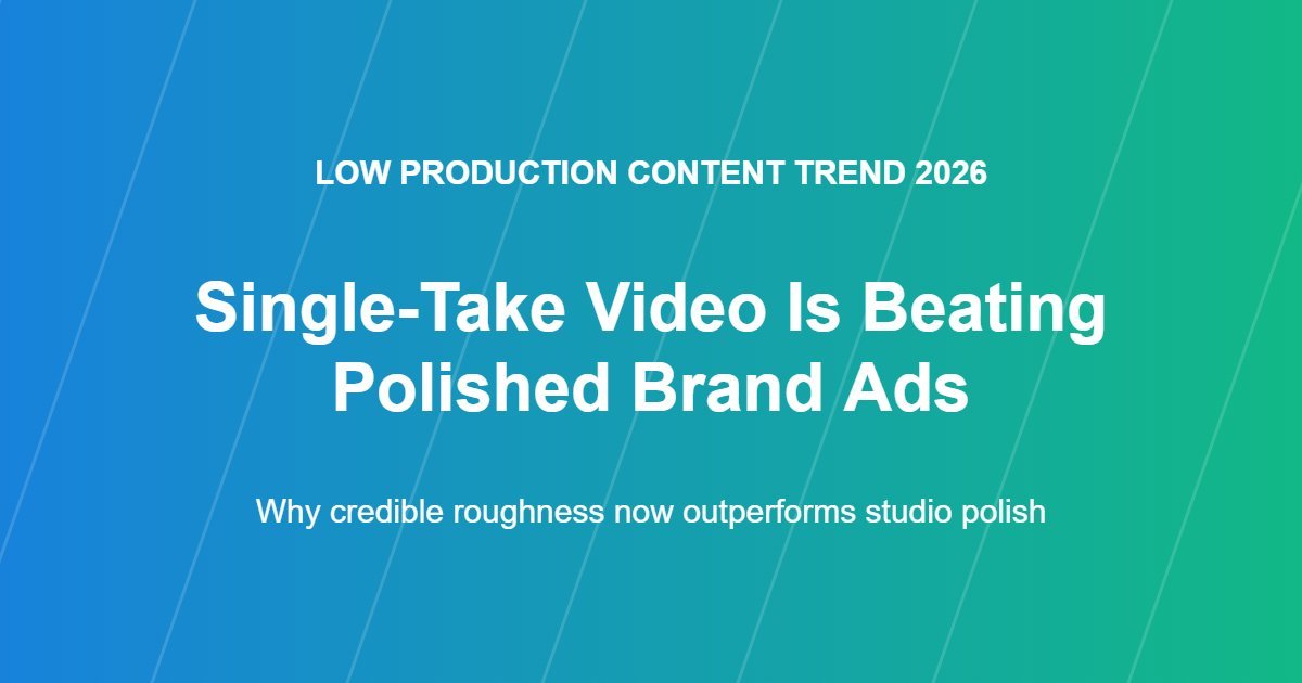 low production content trend 2026